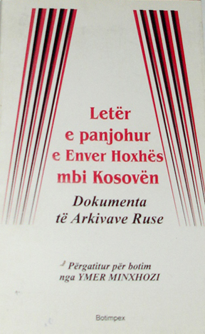LETËR E PANJOHUR E ENVER HOXHËS MBI KOSOVËN