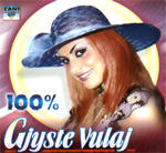 Gjyste Vulaj 100%