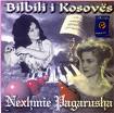 Nexhmije Pagarusha-Bilbili i Kosov�s