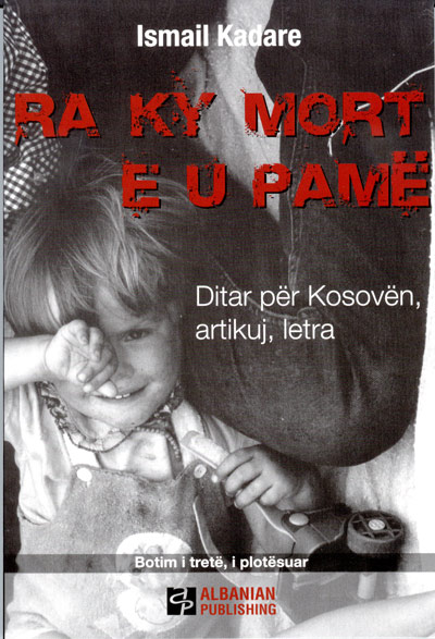 ISMAIL KADARE "Ra ky mort e u pame"
