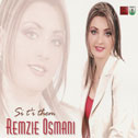 Remzie Osmani - Si ti them